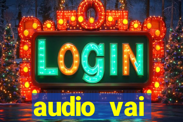 audio vai corinthians whatsapp